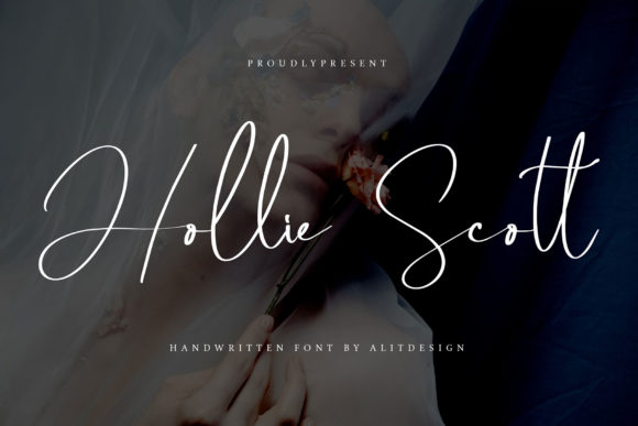 Hollie Scott: A Dreamy Script Font for Branding
