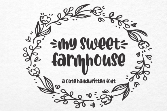 My Sweet Farmhouse Font for Small Business Branding