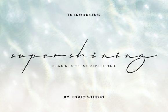 Super Shining: A Stylish Handwritten Font for Makers